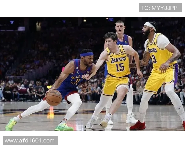 湖人对阵掘金精彩对决在线直播观看第四节全程回顾与分析 湖人对阵掘金精彩对决在线直播观看第四节全程回顾与分析